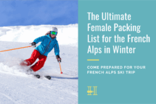 The Ultimate French Alps Packing List • Her Packing List